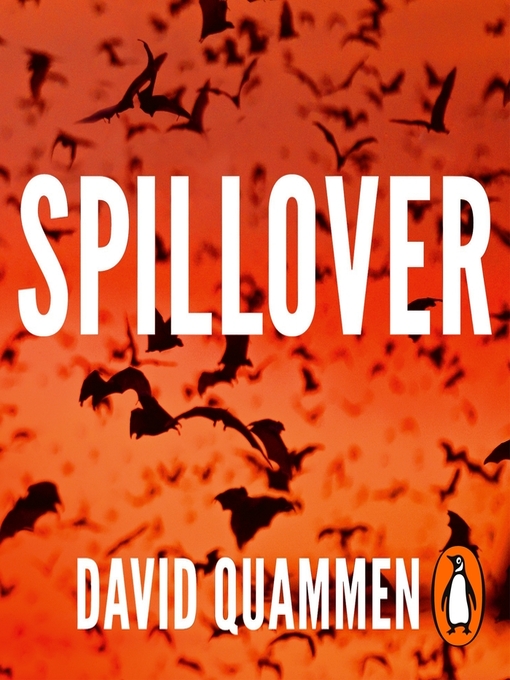 Title details for Spillover by David Quammen - Available